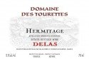 Label for Delas Frères Hermitage Domaine des Tourettes